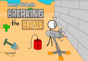 Breaking the Bank Henry Stickman Game
